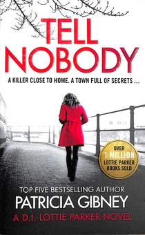 Бумажная книга «Tell Nobody», автор Патрисия Гибни - фото №1 - миниатюра