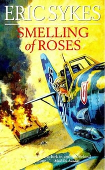 Бумажная книга «Smelling Of Roses», автор Эрик Сайкс - фото №1 - миниатюра