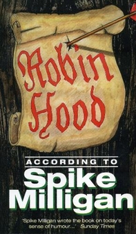 Бумажная книга «Robin Hood According to Spike Milligan» - фото №1 - миниатюра