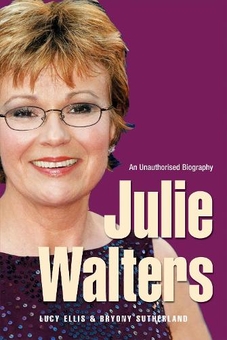 Паперова книга «Julie Walters : Seriously Funny - An Unauthorised Biography», авторів Люсі Елліс, Брайоні Сазерленд - фото №1 - мініатюра