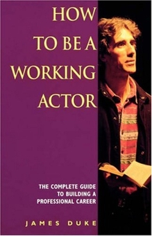 Паперова книга «How To Be A Working Actor», автор Джеймс Герцог - фото №1 - мініатюра