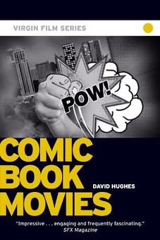 Бумажная книга «Comic Book Movies - Virgin Film», автор Дэвид Хьюз - фото №1 - миниатюра