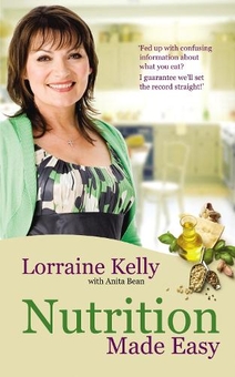 Паперова книга «Lorraine Kelly's Nutrition Made Easy», авторів Аніта Бін, Лорейн Келі - фото №1 - мініатюра