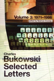 Паперова книга «Selected Letters Volume 3: 1971 - 1986», автор Чарльз Буковскі - фото №1 - мініатюра