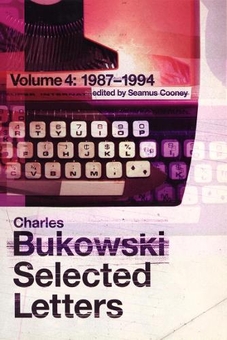 Паперова книга «Selected Letters Volume 4: 1987 - 1994», автор Чарльз Буковскі - фото №1 - мініатюра