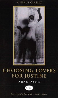 Бумажная книга «Choosing Lovers For Justine», автор Аран Аше - фото №1 - миниатюра