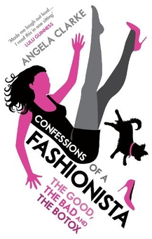 Паперова книга «Confessions of a Fashionista», автор Анжела Кларк - фото №1 - мініатюра