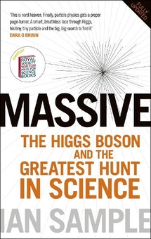 Бумажная книга «Massive : The Higgs Boson and the Greatest Hunt in Science: Updated Edition», автор Иэн Сэмпл - фото №1 - миниатюра