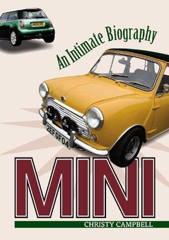 Паперова книга «Mini : An Intimate Biography», автор Крісті Кемпбелл - фото №1 - мініатюра