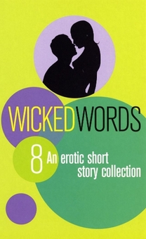 Бумажная книга «Wicked Words 8», автор Various - фото №1 - миниатюра
