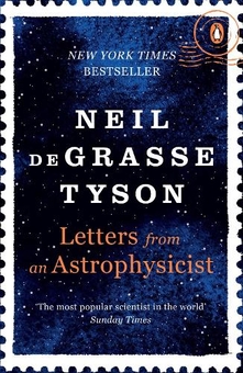 Бумажная книга «Letters from an Astrophysicist», автор Нил Деграсс Тайсон - фото №1 - миниатюра