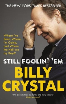 Бумажная книга «Still Foolin' 'Em», автор Билли Кристал - фото №1 - миниатюра