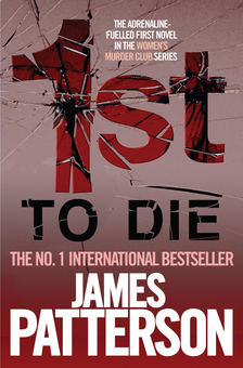Бумажная книга «1st to Die», автор Джеймс Паттерсон - фото №1 - миниатюра