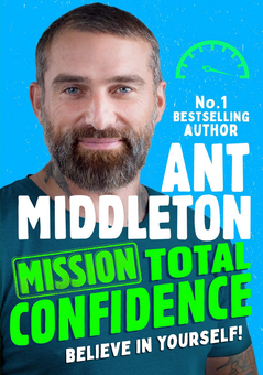 Бумажная книга «Mission. Total Confidence», автор Ант Миддлтон - фото №1 - миниатюра