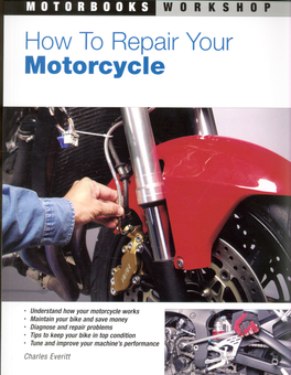 Бумажная книга «How to Repair Your Motorcycle», автор Чарльз Эверитт - фото №1 - миниатюра
