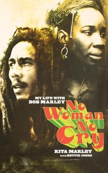 Бумажная книга «No Woman No Cry: My Life with Bob Marley», автор Хэтти Джонс - фото №1 - миниатюра