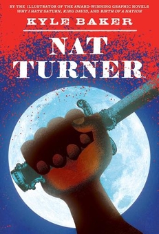 Бумажная книга «Nat Turner», автор Кайл Бейкер - фото №1 - миниатюра