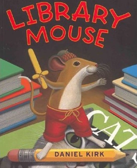 Бумажная книга «Library Mouse », автор Даниэль Кирк - фото №1 - миниатюра
