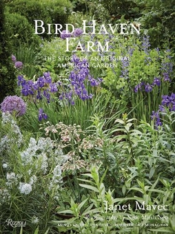 Бумажная книга «Bird Haven Farm: The Story of an Original American Garden», авторов Джанет Мавек, Нгок Минь Нго - фото №1 - миниатюра