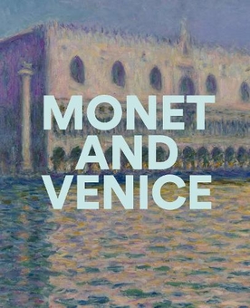 Бумажная книга «Monet And Venice», авторов Лиза Смолл, Мелисса Э. Бурон - фото №1 - миниатюра