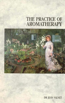 Бумажная книга «The Practice Of Aromatherapy», автор Жан Валнет - фото №1 - миниатюра