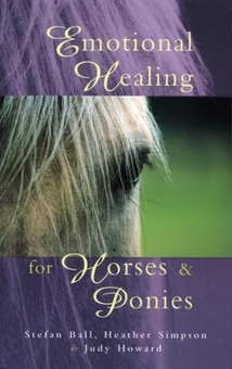 Паперова книга «Emotional Healing For Horses & Ponies», автор Хізер Сімпсон - фото №1 - мініатюра