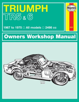 Бумажная книга «Triumph Tr5 & Tr6 Owner's Workshop Manual», автор Haynes Publishing - фото №1 - миниатюра