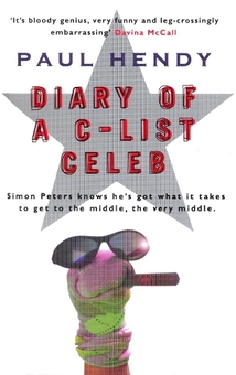 Паперова книга «The Diary Of A C-List Celeb», автор Пол Хенді - фото №1 - мініатюра