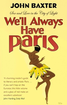 Паперова книга «We'll Always Have Paris», автор Джон Бакстер - фото №1 - мініатюра