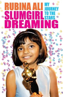 Бумажная книга «Slumgirl Dreaming: My Journey to the Stars», автор Рубина Али - фото №1 - миниатюра