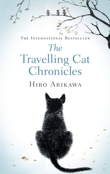 Книга «The Travelling Cat Chronicles» – Хіро Арікава, купити за