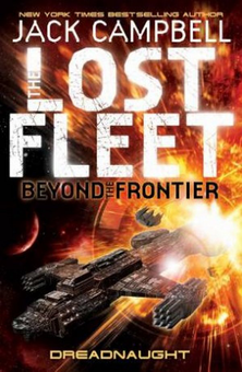 Паперова книга «Lost Fleet. Beyond the Frontier. Dreadnaught. Book 1», автор Джон Г. Гемрі - фото №2 - мініатюра