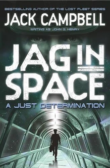 Бумажная книга «JAG in Space - A Just Determination. Book 1», автор Джек Кэмпбелл - фото №1 - миниатюра