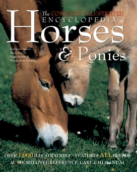Бумажная книга «The Complete Illustrated Encyclopedia of Horses & Ponies», авторов Кэтрин Остин, Никола Джейн Суинни, Пиппа Рум, Сара Горри - фото №3 - миниатюра