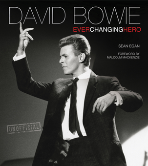 Паперова книга «David Bowie: Ever Changing Hero», автор Шон Іган - фото №3 - мініатюра