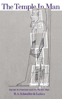 Бумажная книга «The Temple in Man», автор Рене Шваллер де Любич - фото №1 - миниатюра