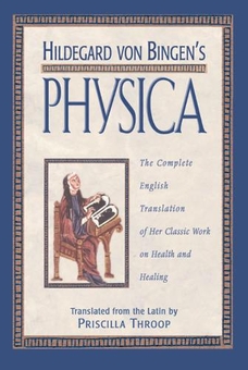 Бумажная книга « Hildegard Von Bingen's Physica», автор Святой Хильдегард - фото №1 - миниатюра