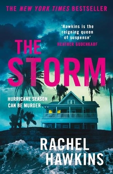 Бумажная книга «The Storm: The intoxicating new thriller from the New York Times bestselling author of The Heiress», автор Рейчел Хокинс - фото №1 - миниатюра