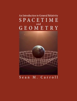 洋書 Spacetime and Geometry Книга «Spacetime and Geometry: An Introduction to General