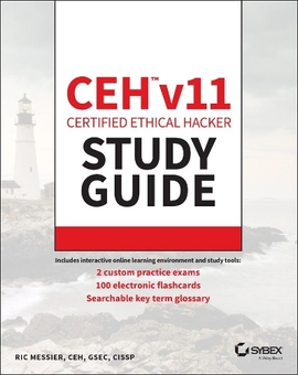 Книга «CEH v11 Certified Ethical Hacker Study Guide» – Рік Мессьє