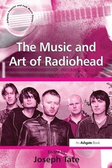 Книга «The Music and Art of Radiohead» – , купити за ціною 14365