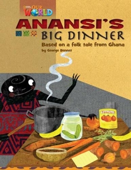 Бумажная книга «Our World 3: Anansis Big Dinner Reader» - фото №1 - миниатюра