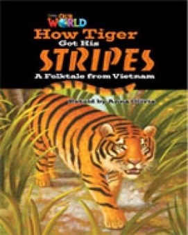Паперова книга «Our World Reader 5: How Tiger Got His Stripes», автор Шин Крандалл - фото №1 - мініатюра