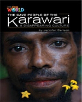 Бумажная книга «Our World 5: Cave People of Karawari Vanishing Culture», автор Шин Крандалл - фото №1 - миниатюра
