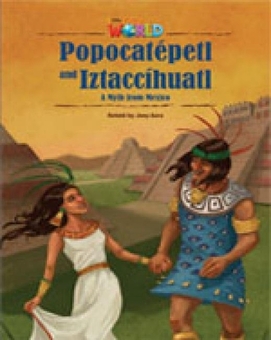 Паперова книга «Our World Reader 5: Popocatepetl and Iztaccihuatl», автор Шин Крандалл - фото №1 - мініатюра