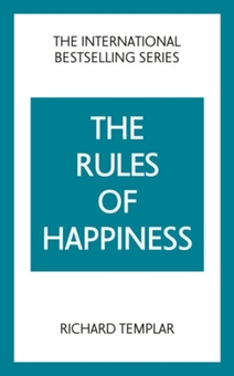 Бумажная книга «The Rules of Happiness: A personal code for finding your happiness», автор Ричард Темплар - фото №1 - миниатюра