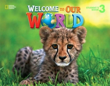 Бумажная книга «Welcome To Our World. Level 3. Student's Book (+ наклейки)», авторов Джилл Кори О'Салливан, Джоан Канг Шин - фото №1 - миниатюра