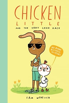 Бумажная книга «Chicken Little and the Very Long Race», автор Сэм Веделич - фото №1 - миниатюра
