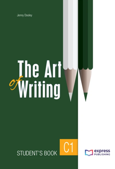 Бумажная книга «The Art of Writing C1 - Student's Book (with DigiBooks App)», автор Дженни Дули - фото №1 - миниатюра
