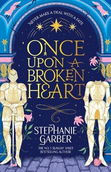 Паперова книга «Once Upon a Broken Heart Series (комплект із 3-х книг)», автор Стефані Гарбер - фото №2 - мініатюра